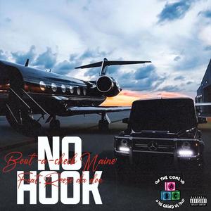 No Hook (feat. Reese Da Don) [Explicit]