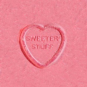 Sweeter Stuff (Explicit)