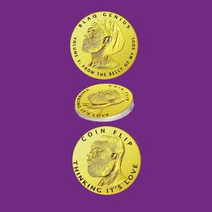 Coin Flip (feat. BRIAN-ALWYN & The Prodigal Son Pierre Montray)