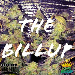 THE BILLUP (Explicit)