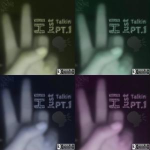 Just Talkin Pt. 1 (feat. Luh Hezz & Zax 2 Hi) (Explicit)