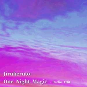 One Night Magic (Radio Edit)