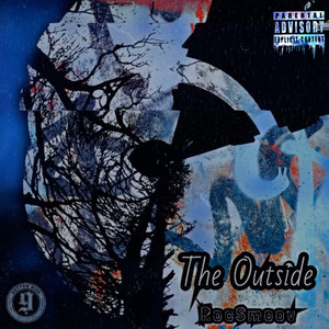 The Outside (Explicit)