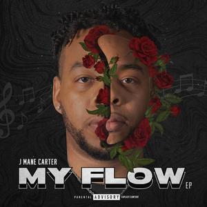 My Flow (Explicit)