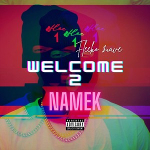 Welcome 2 Namek (Explicit)