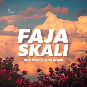 Faja Skali (GMC Revolution Remix)