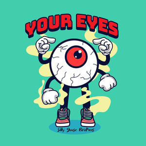 Your Eyes