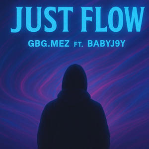 Just Flow (Explicit)