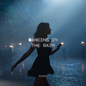 Dancing in the Rain