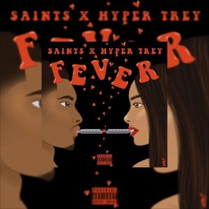 Saints x Hyper Trey (Fever)