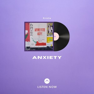 Anxiety