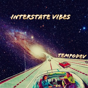 INTERSTATE VIBES (Explicit)