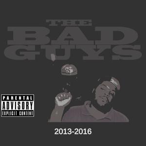The Bad Guys (Explicit)