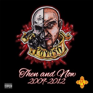 Then and Now: 2009-2012 (Explicit)