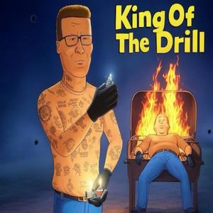 King Of The Drill (Explicit)