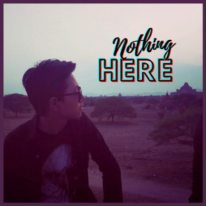 Nothing Here