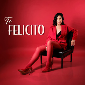 Te Felicito