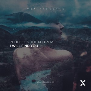 I Will Find You (Original Mix)