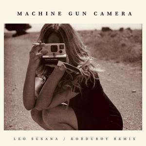 Machine Gun Camera (feat. Korduroy) (Korduroy Remix)