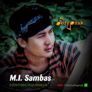 MI Istiqomah Sambas (feat. @dpstudioprod, Musisi Purbalingga, Jawa Ngapak, Penginyongan, Lagu Jawa, Campursari Koplo, Dangdut Ngapak, Ngapak Purbalingga, DEDY PITAK STUDIO & REC ©dpstudioprod)