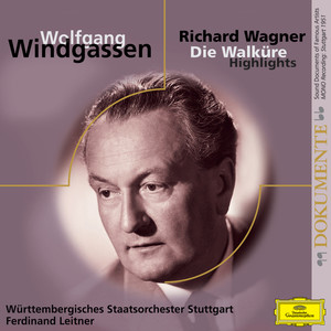 Die Walküre / Erster Aufzug - Die Walküre / Erster Aufzug: 