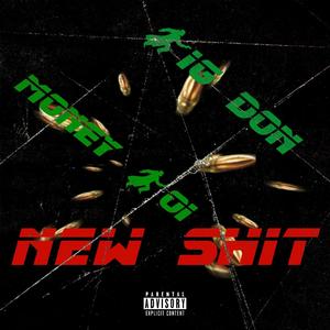 New **** (feat. Big Don & Money Boi) [Explicit]