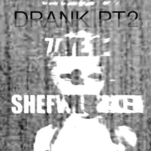 Drank Pt2 (Luh Ken) (Explicit)