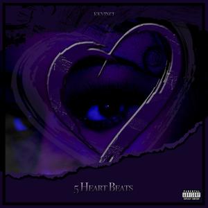 5 HeartBeats (Explicit)