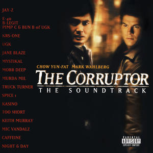 The Corruptor (The Soundtrack) [Explicit]