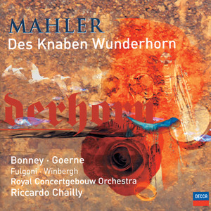 Mahler: Des Knaben Wunderhorn