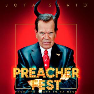 PREACHER FEST (Explicit)