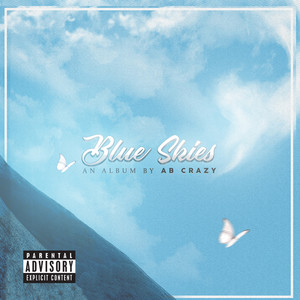 Blue Skies (Explicit)