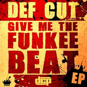 Give me the funkee Beat EP