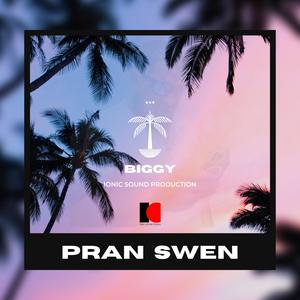 PRAN SWEN (feat. Biggy)