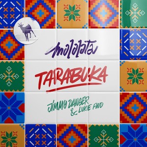 Tarabuka (feat. Lukie Fwd & Jimmy Danger)