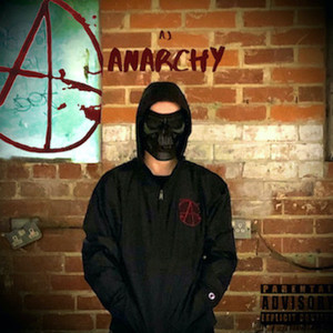 Anarchy (Explicit)