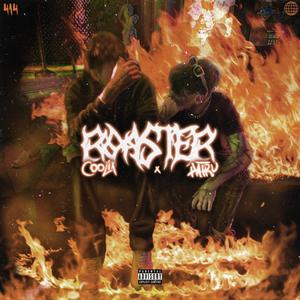 ROASTER (feat. coolix) (Explicit)