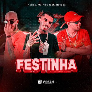Festinha (Explicit)