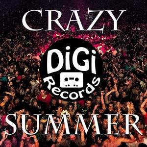 Crazy Summer (EDM 4 Motion)