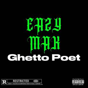 Ghetto Poet (Explicit)