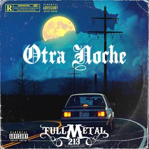 Otra Noche (feat. Rudy González) (Explicit)