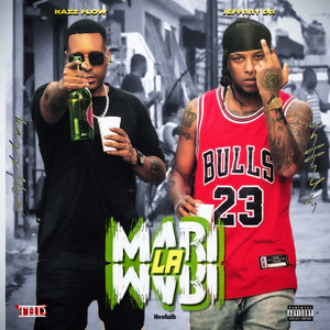 LA MARI MARI (Explicit)