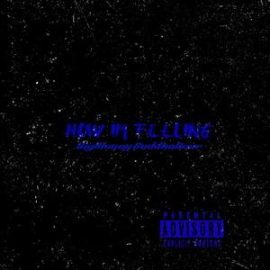 How Im Feeling E.p (Explicit)