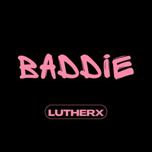 Baddie (Explicit)