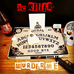 Murder Me (Explicit)