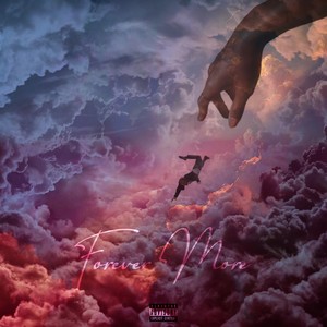 Forever More (Explicit)