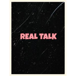 Real talk (insane) [Explicit]