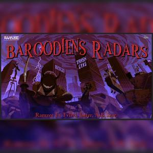 Baroodiens Radar (feat. RamZee, A-B, IZZE, Jasfer & Taha) [Explicit]