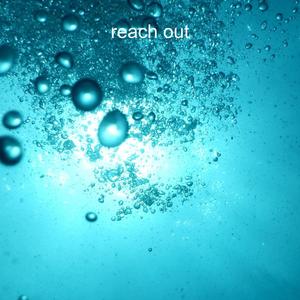 Reach Out