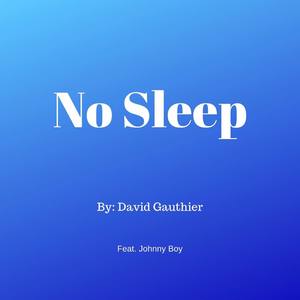 No Sleep (feat. Johnny Boy)